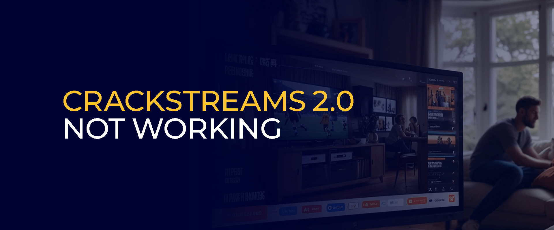 CrackStreams 2.0