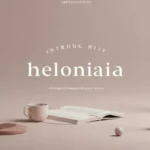 Helonia Neue